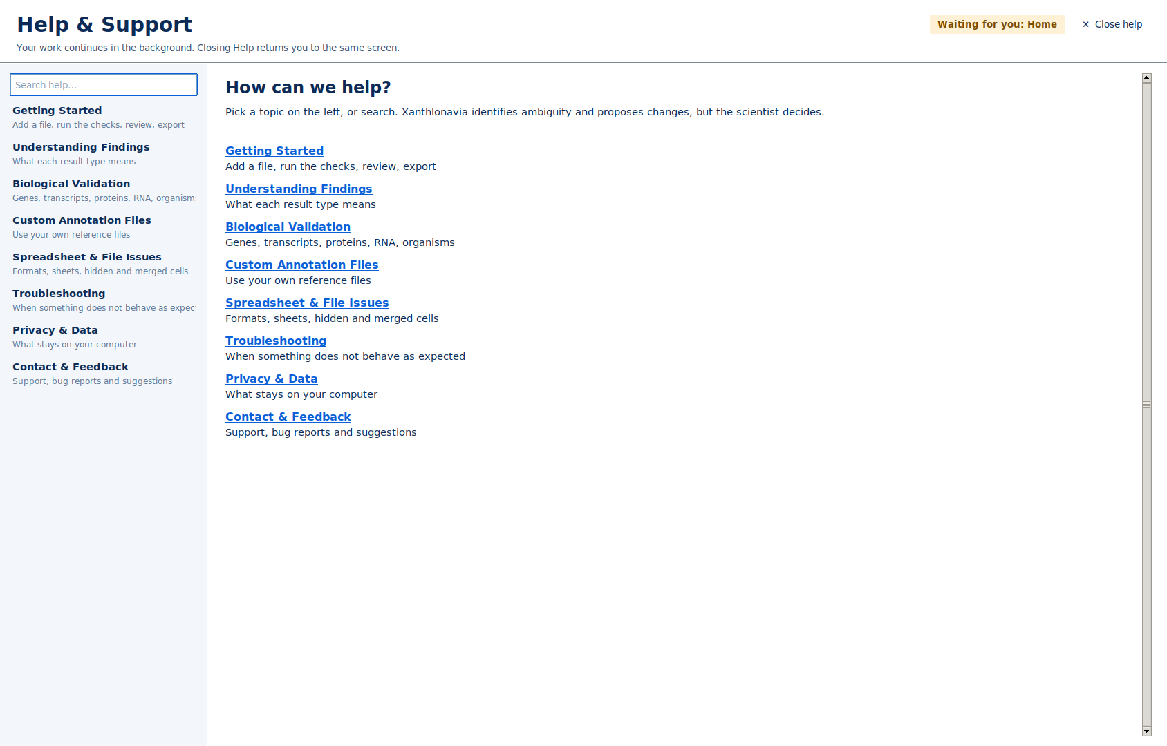 Help & Support overlay with topics: getting started, understanding findings, biological validation, custom annotation files, spreadsheet and file issues, troubleshooting, privacy and data, contact and feedback.